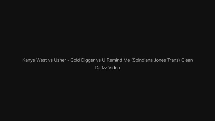Kanye West vs Usher - Gold Digger vs U Remind Me (Remix)
